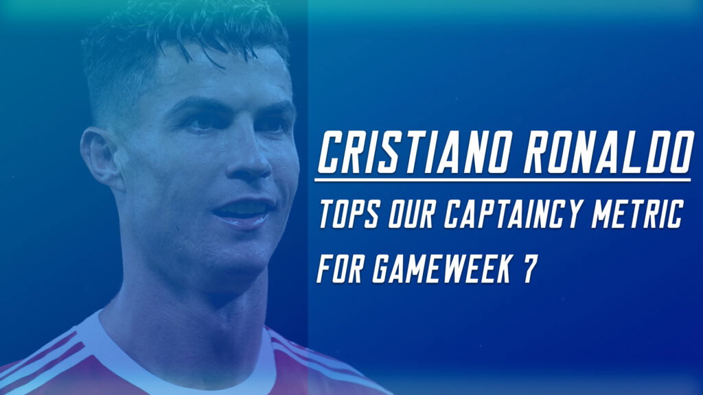 FPL Gameweek 7 Captain Picks ~ Mo Salah tops our metric making him the best captaincy choice 