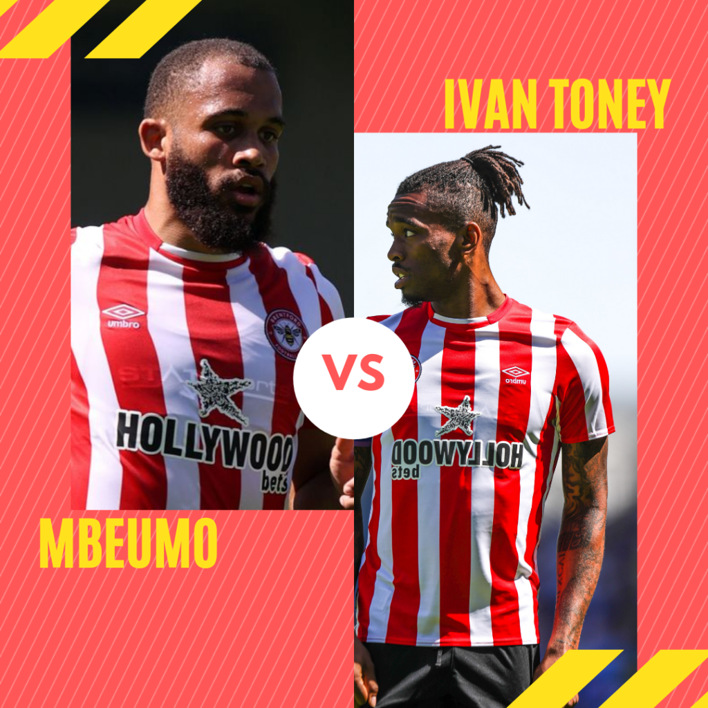 FPL GW8 Player Comparisons ~ Mbeumo (£5.5m) vs Toney (£6.3m)