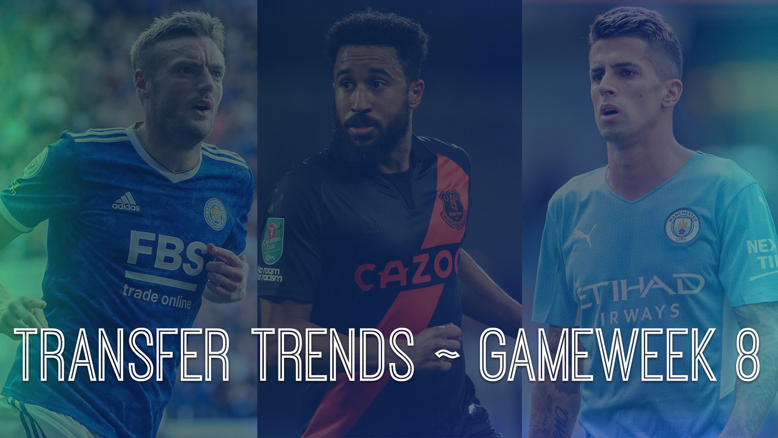 FPL GW8 Transfer Trends