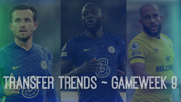 FPL GW9 Transfer Trends Analysis | Popular Transfer Combinations