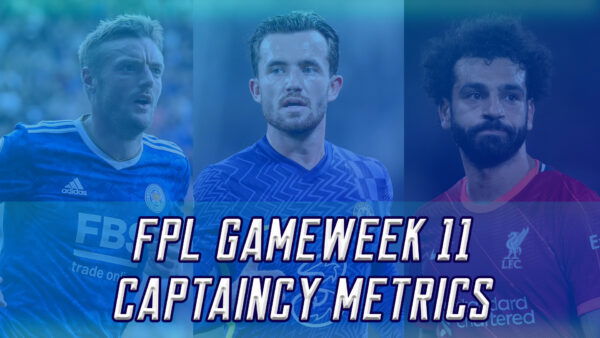 Top FPL Gameweek 11 Captain Picks Based on Analysis and Metrics