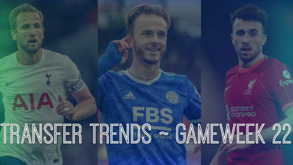 FPL GW22 Top Transfer Ins and Outs | Transfer Trends & Combinations