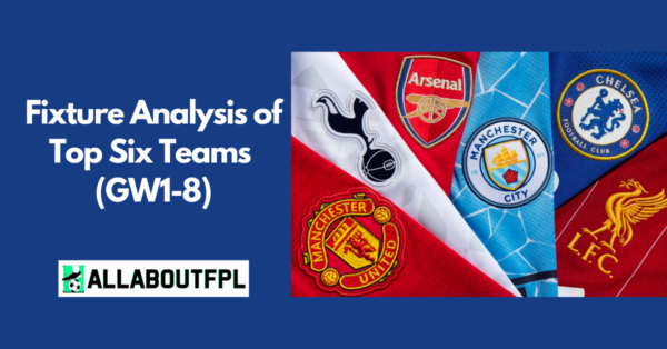 Initial Reaction to Top Six PL Teams Fixtures for the 22/23 Season