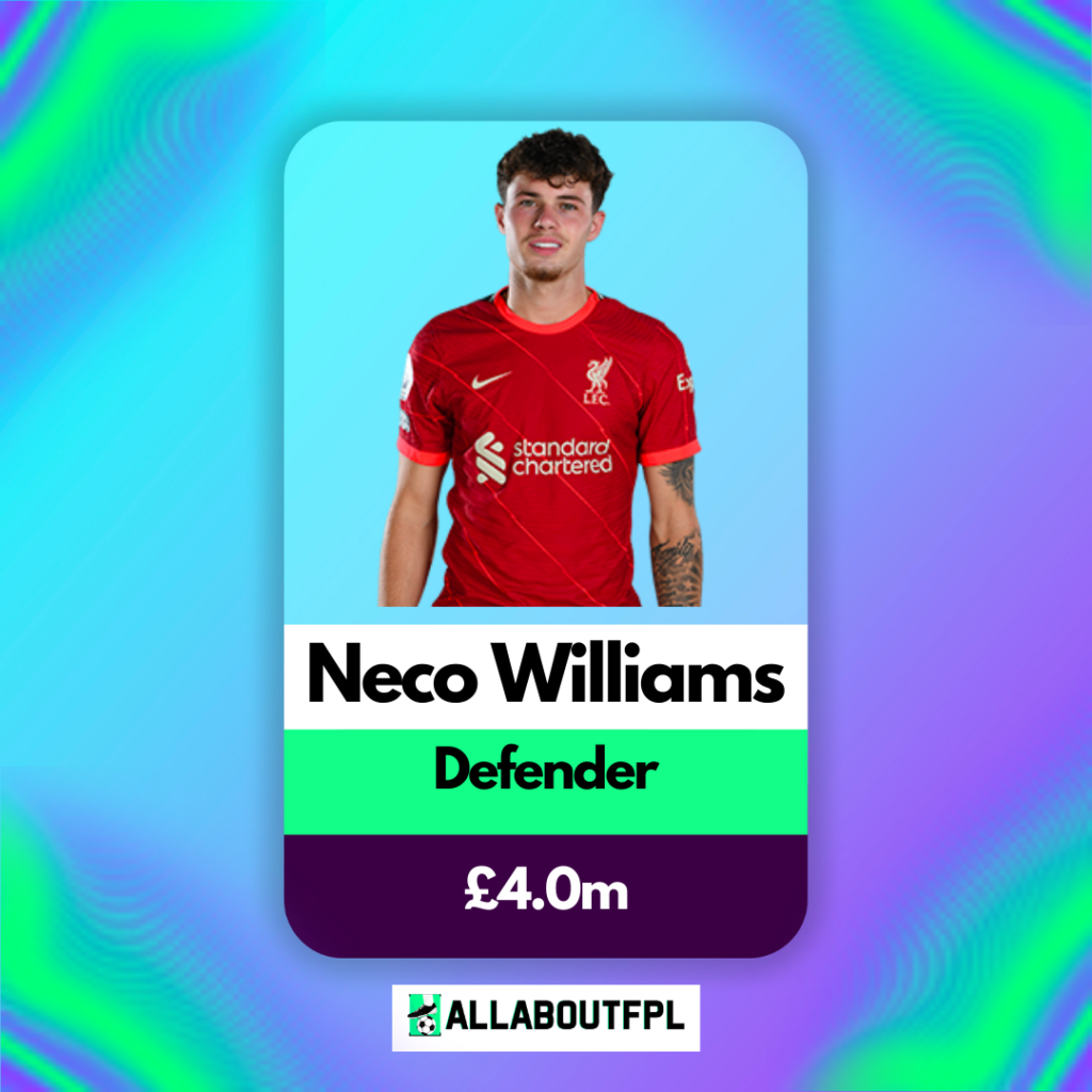 Best £4.0 FPL Defenders for 2022/23 season- Neco Williams