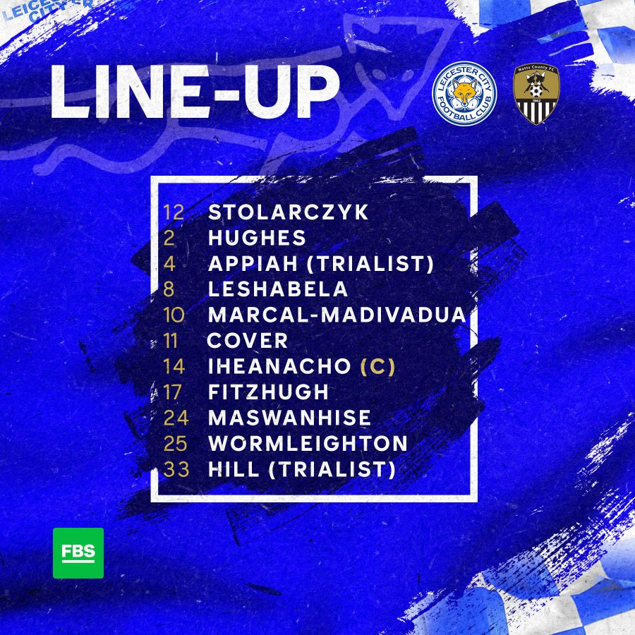 Leicester city vs Notts county ~ 2022/23 pre season friendly lineup