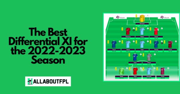 Best Differential FPL Team for the 2022-2023 Season
