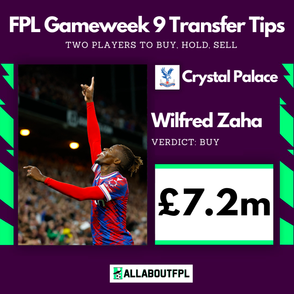 FPL Gameweek 9 Transfer Tips: Two players to BUY ~ Wilfried Zaha