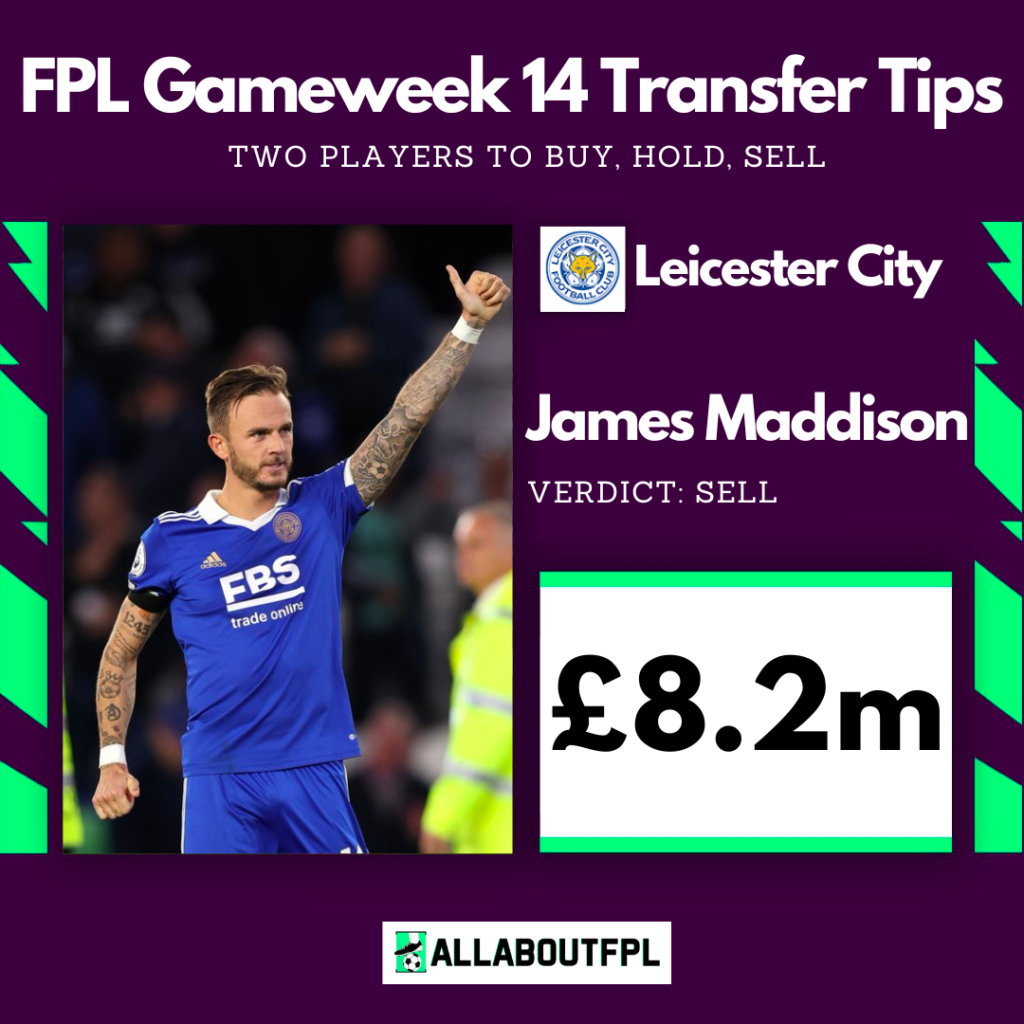 FPL Gameweek 14 Transfer Tips: Two players to SELL ~ James Maddison 