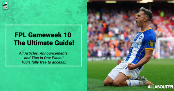 FPL GW10 Ultimate Guide: Tips, Differentials, Captaincy & More