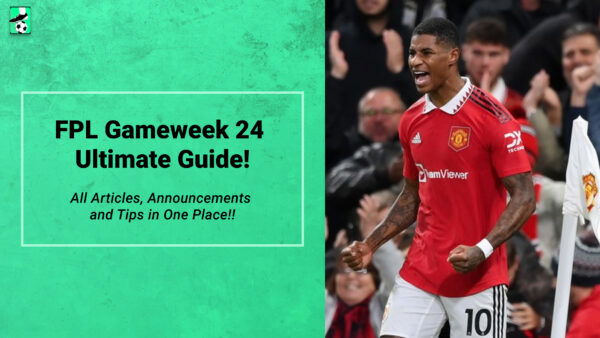 FPL GW24 Ultimate Guide: Tips, Differentials, Captaincy & More