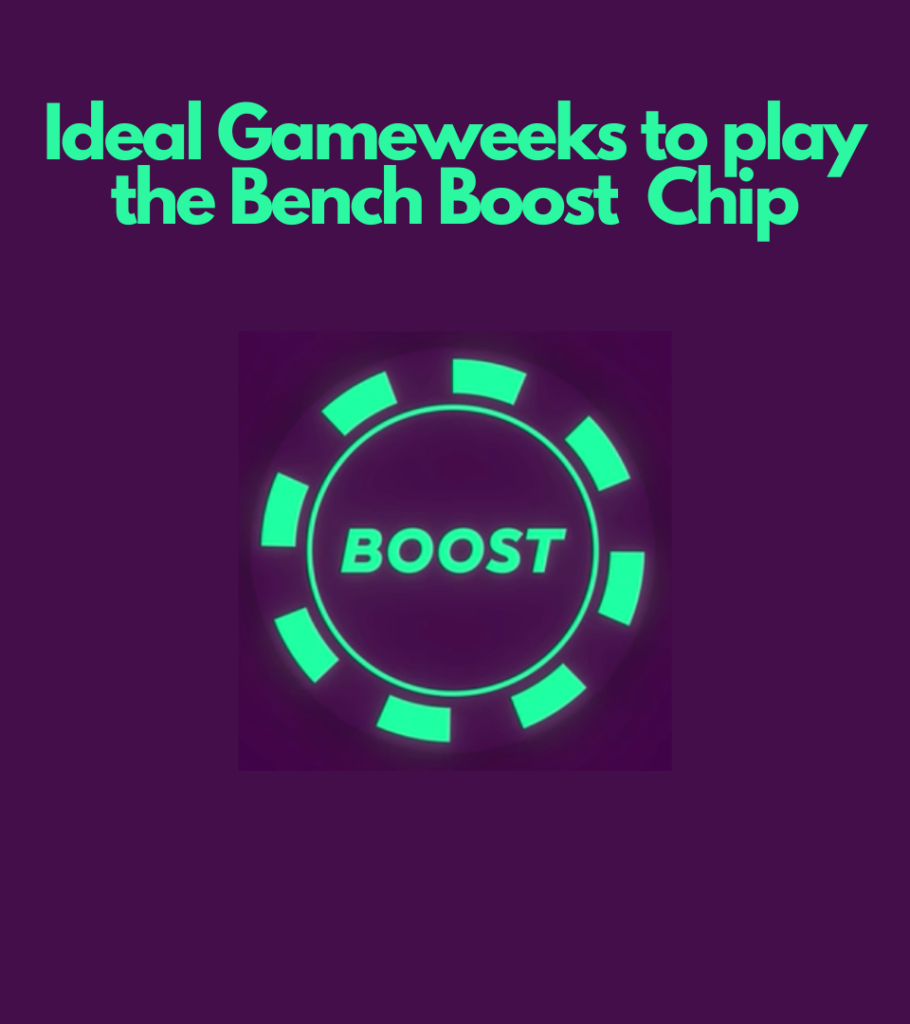 FPL Chip Strategy ~ When to use Bench Boost 
