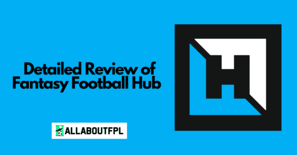 Complete & Detailed Review of Fantasy Football Hub | FFHUB