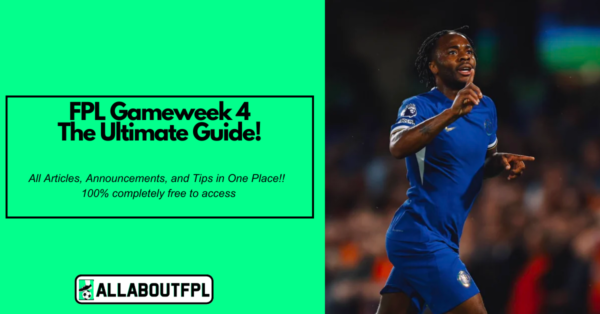 FPL GW4 Ultimate Guide: Tips, Differentials, Captaincy & More