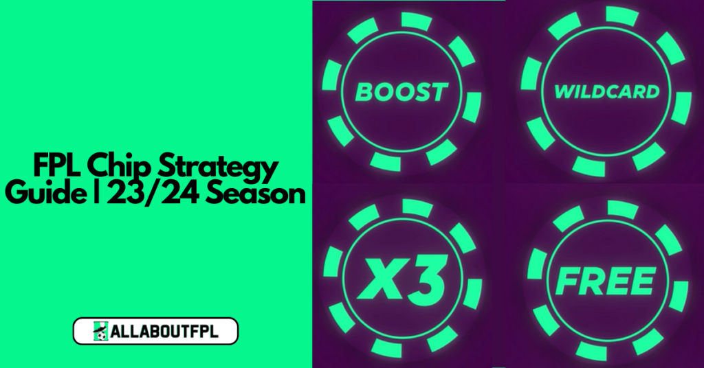 FPL GW22 Tips-Chip Strategy