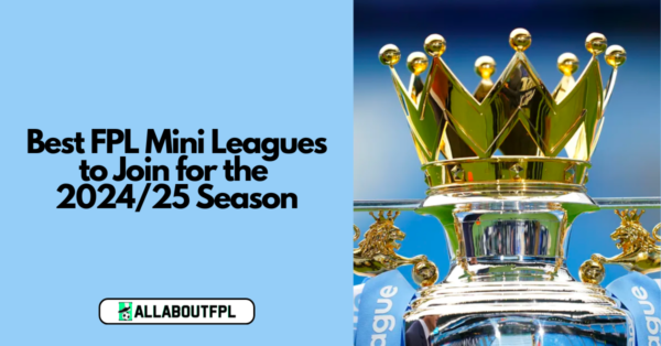 List of Free to Join Prize FPL Mini Leagues Ahead of 24/25 Season