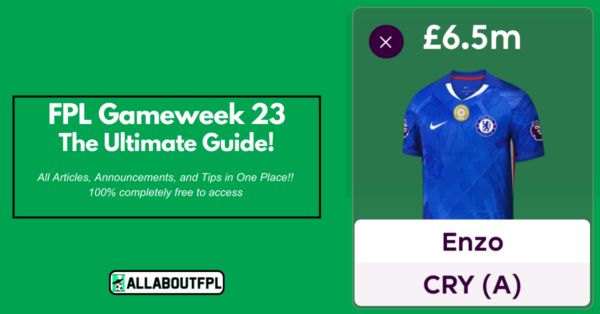 FPL GW23 Ultimate Guide: Tips, Differentials, Captaincy & More