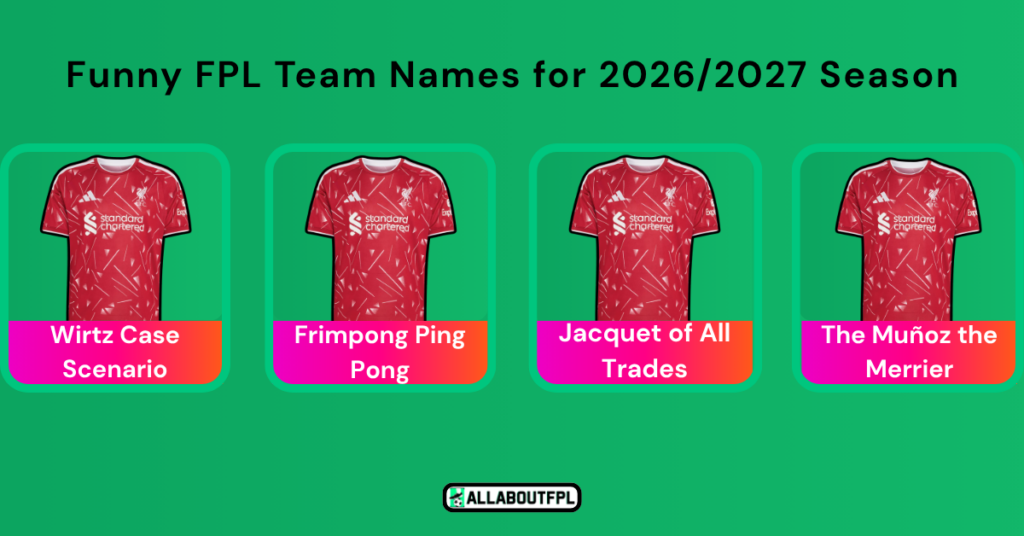 Funny FPL Team Names - Liverpool