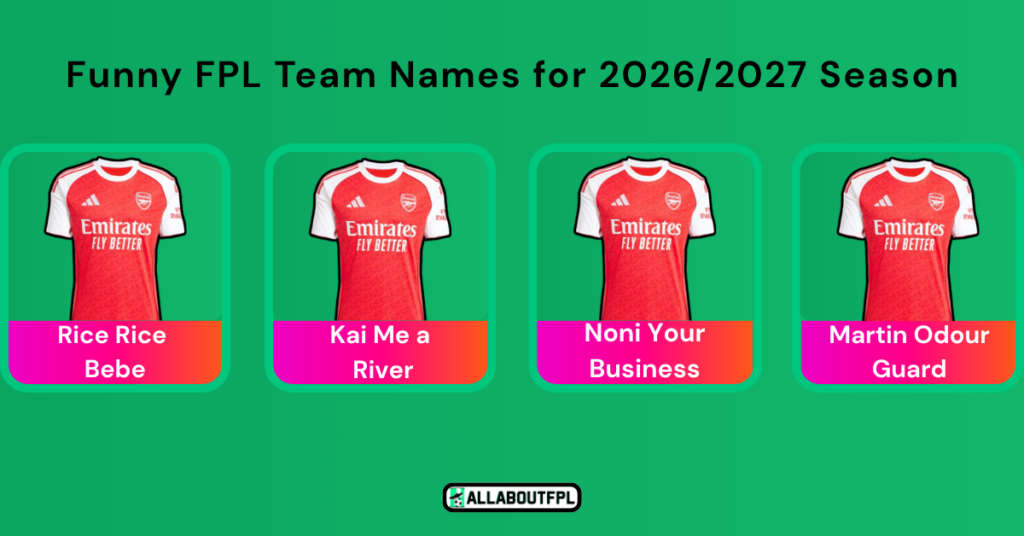 Funny FPL Team Names - Arsenal