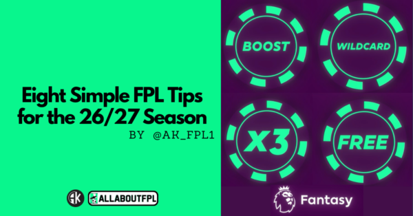 Eight Simple FPL Tips to Secure a High Rank | 26/27 Season